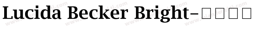 Lucida Becker Bright字体转换